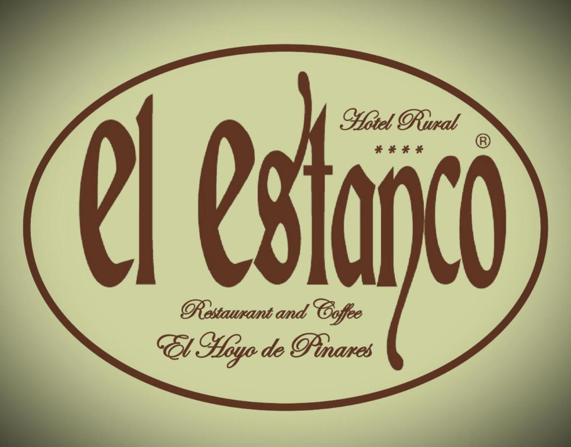 Hotel El Estanco El Hoyo de Pinares Exteriér fotografie